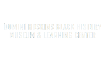 Domini Hoskins Black History Museum & Learning Center Logo