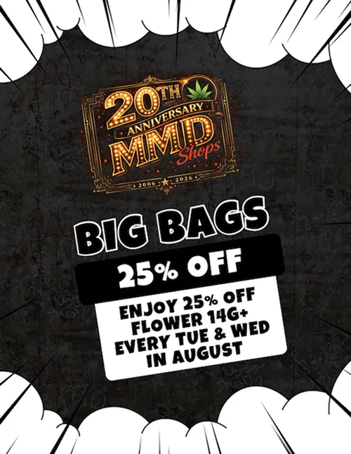 Big Bags 25% OFF Flower 14G