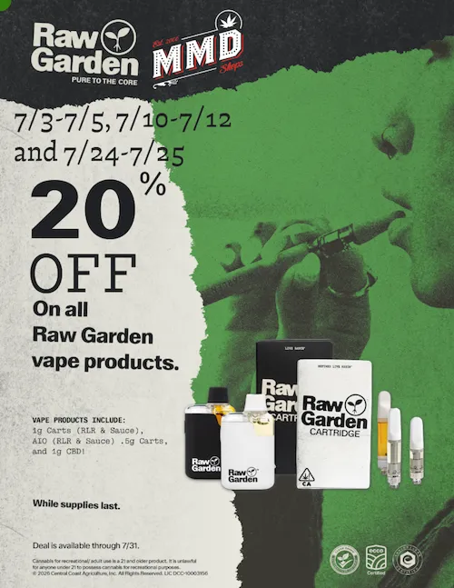 Raw Garden 20% off vape products promotion at MMD on select July dates